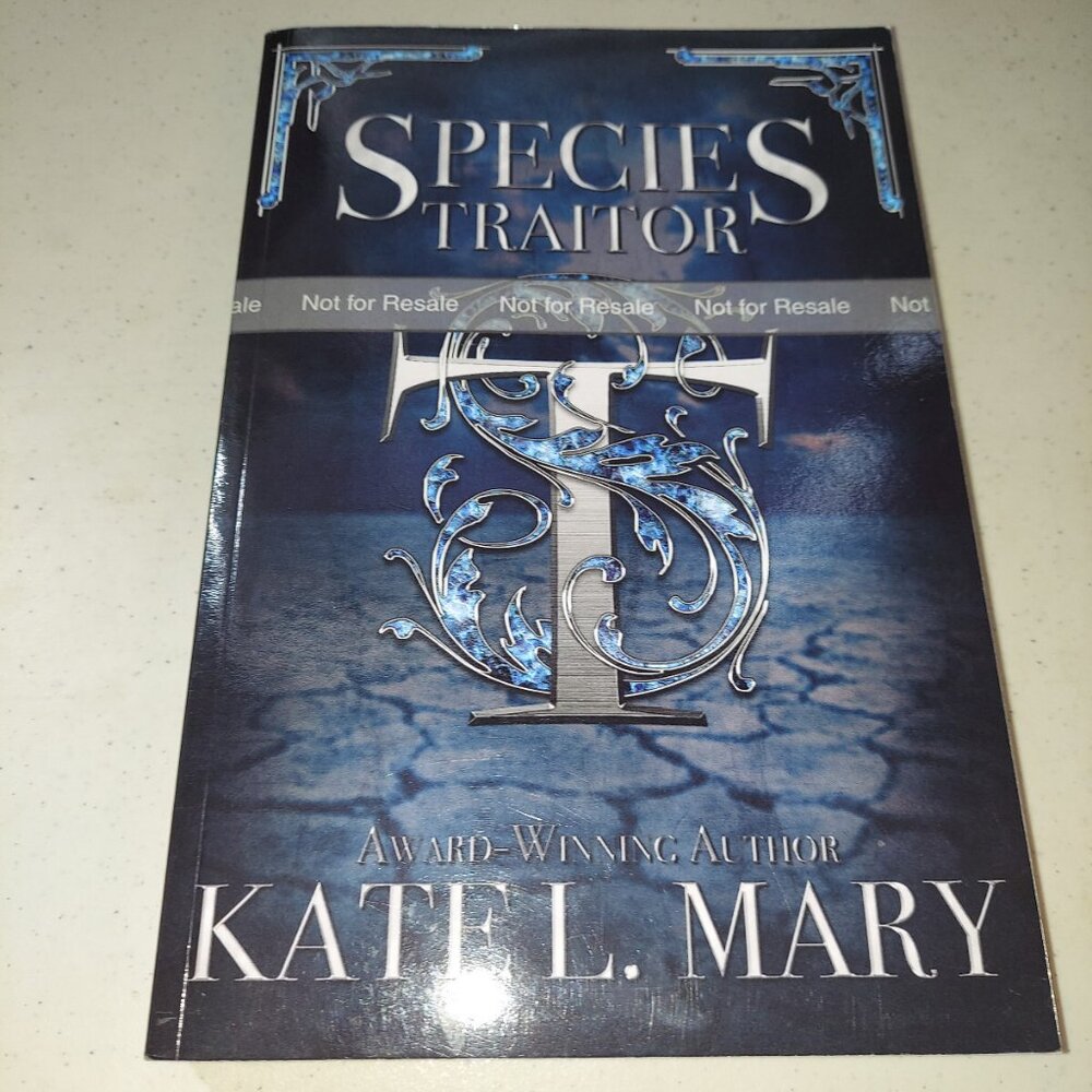 SIGNED Species Traitor: by Kate L. Mary Paperback NICE advance copy